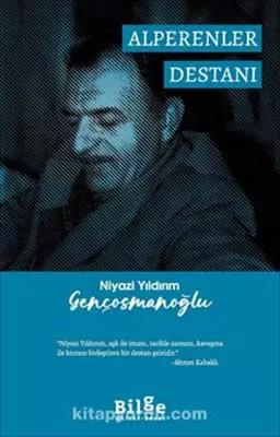 Alperenler Destanı - Niyazi Yıldırım Gençosmanoğlu | Bilge Kültür - 97