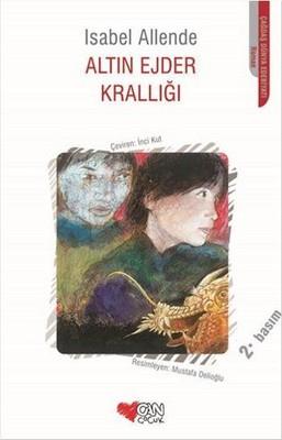 Altın Ejder Krallığı - Isabel Allende | Can Çocuk - 9789750705441