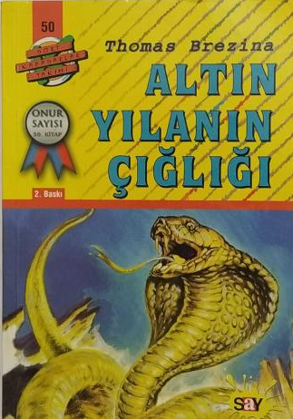 Altın Yılanın Çığlığı