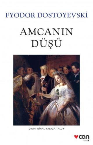 Amcanın Düşü - Dostoyevski | Can - 9789750740213