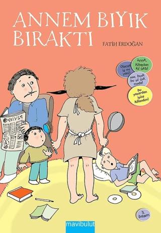 Annem Bıyık Bıraktı - Fatih Erdoğan | Mavibulut Yayınları - 9789753102