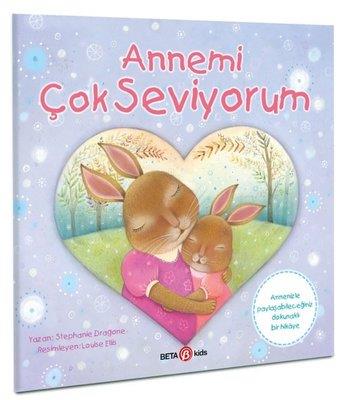 Annemi Çok Seviyorum - Stephanie Dragone | Beta Kids - 9786254362118