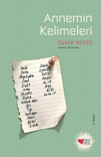 Annemin Kelimeleri - Sarah Weeks | Can Çocuk - 9789750735028