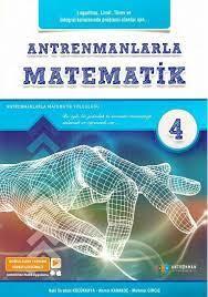 Antrenmanlarla Matematik 4 - Halil İbrahim Küçükkaya Ahmet Karakoç | A