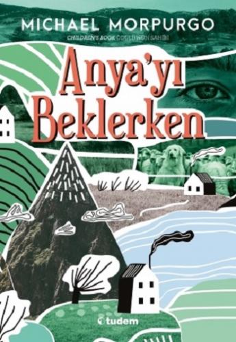 Anyayı Beklerken - Michael Morpurgo | Tudem - 9786052851982