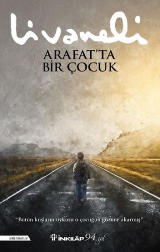 Arafatta Bir Çocuk - Zülfü Livaneli | İnkılap - 9789751041944