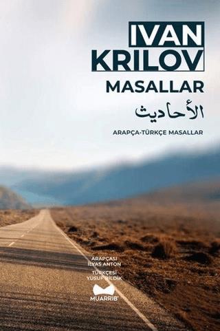 Arapça - Türkçe Ivan Krılov Masalları - Ivan Krilov | Muarrib - 978605