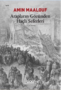 Arapların Gözünden Haçlı Seferleri - Amin Maalouf | Yky - 978975081121