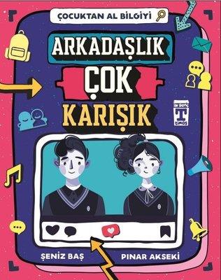 Arkadaşlık Çok Karışık-çocuktan Al Bilgiyi