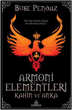 Armoni Elementleri-1 Kahin Ve Anka