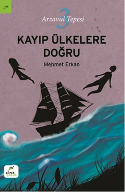 Arzavul Tepesi 3 Kayıp Ülkelere Doğru