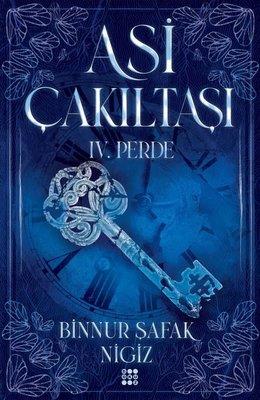 Asi Çakıltaşı 4.perde