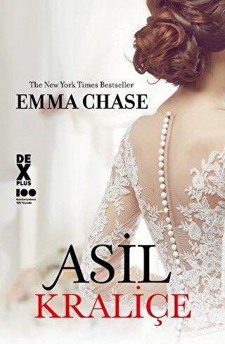 Asil Kraliçe - Emma Chase | Dex - 9786258492194