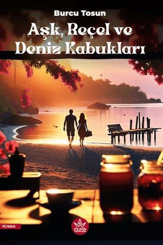 Aşk, Reçel Ve Deniz Kabukları