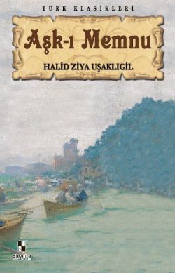 Aşkı Memnu