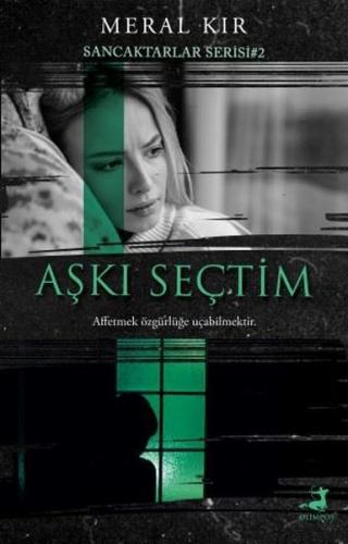 Aşkı Seçtim - Sancaktarlar Serisi 2 - Meral Kır | Olimpos - 9786258043