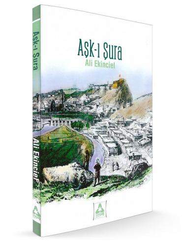 Aşkı Şura - | Sonçağ - 9789752405738