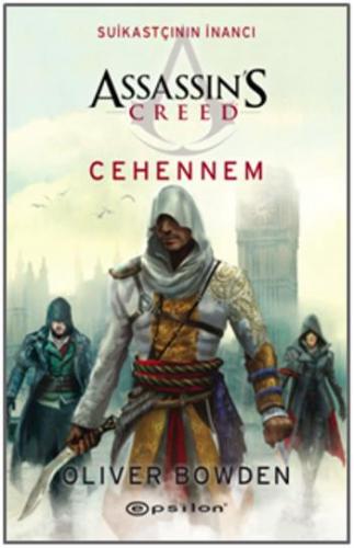 Assassins Creed 6 Cehennem - Oliver Bowden | Epsilon - 9786051734002