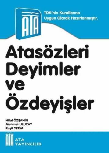 Atasözleri Ve Deyimler Sözlüğü