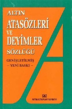 Atasözleri Ve Deyimler Sözlüğü - Hüseyin Kuşçu | Altın - 9789754051117