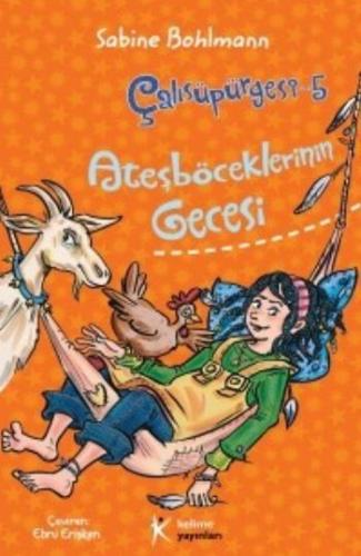 Ateşböceklerinin Gecesi - Sabine Bohlmann | Kelime - 9786054969098