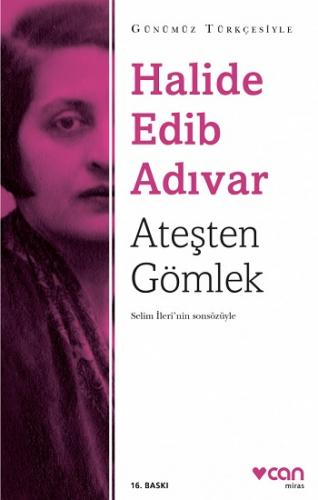 Ateşten Gömlek - Sadeleştirilmiş