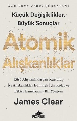 Atomik Alışkanlıklar - | Pegasus - 9786052998380