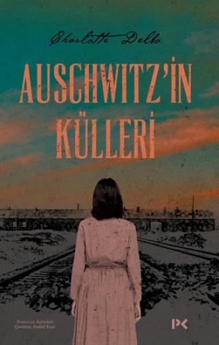 Auschwıtzın Külleri