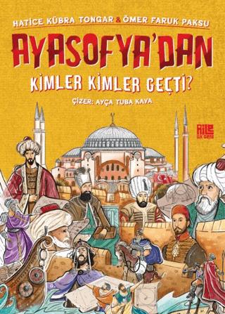 Ayasofya'dan Kimler Kimler Geçti? - Hatice Kübra Tongar | Aile Yayınla