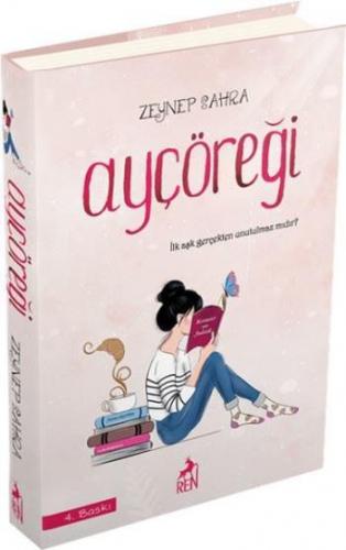 Ayçöreği Ciltli - Zeynep Sahra | Ren - 9786059840583