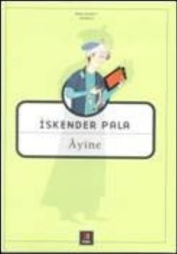 Ayine - İskender Pala | Kapı - 9789758950126