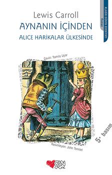 Aynanın İçinde Alice Harikalar Ülkesinde - Lewus Caroll | Can Çocuk - 