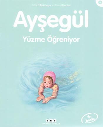 Ayşegül 09- Yüzme Öğreniyor