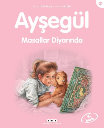 Ayşegül 49-masallar Diyarında - Marcel Marlier | Yky - 9789750824470