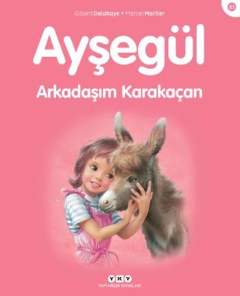 Ayşegül 51- Arkadaşım Karakaçan - Marcel Marlier | Yky - 9789750824814