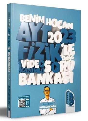 Ayt Fizik Tamamı Video Çözümlü Soru Bankası 2023 - Barış Akıncıoğlu | 