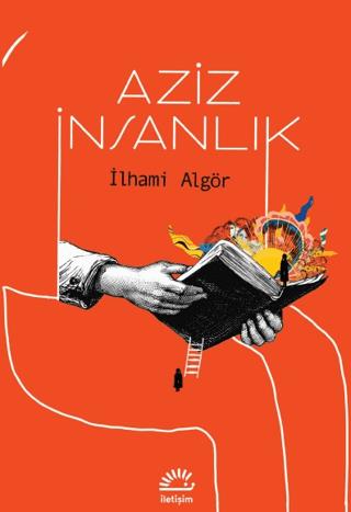 Aziz İnsanlık - İlhami Algör | İletişim - 9789750536496