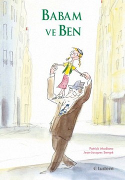 Babam Ve Ben - Patric Modiano | Tudem - 9789944698580