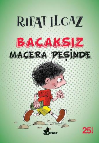 Bacaksız Macera Peşinde - Rıfat Ilgaz | Çınar - 9789753483698