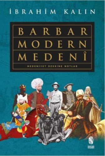 Barbar Modern Medeni - | İnsan - 9789755748870