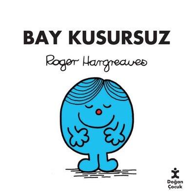 Bay Kusursuz - Roger Hargreaves | Doğan Çocuk - 9786254165580