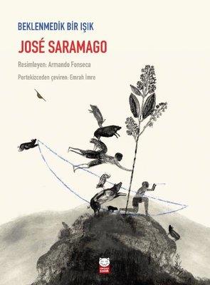 Beklenmedik Bir Işık - Jose Saramago | Kırmızı Kedi - 9786254181337
