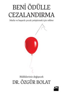 Beni Ödülle Cezalandırma - Özgür Bolat | Doğan Kitap - 9786050937022