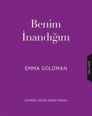 Benim İnandığım - Emma Goldman | Kırmızı Kedi - 9789753485319