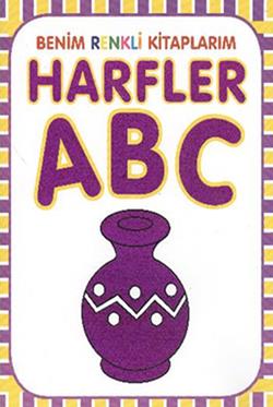 Benim Renkli Kitaplarım Harfler - Kollektif | Parıltı - 9786051004655