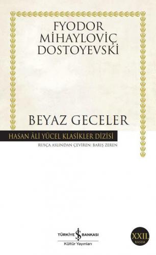 Beyaz Geceler - Hasan Ali Yücel Klasikleri 227 - Fyodor Mihayloviç Dos