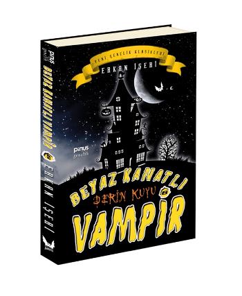 Beyaz Kanatlı Vampir 6 Derin Kuyu