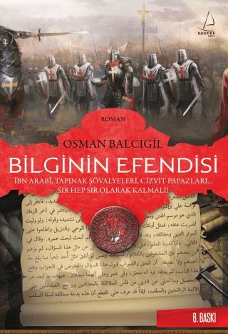 Bilginin Efendisi - Osman Balcıgil | Destek Yayınları - 9786054455690