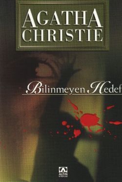 Bilinmeyen Hedef - Agatha Chrıstıe | Altın - 9789752107328