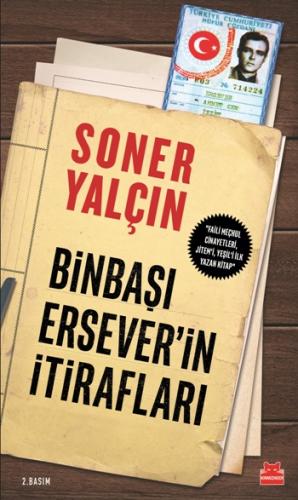 Binbaşı Erseverin İtirafları - Soner Yalçın | Kırmızı Kedi - 978605298